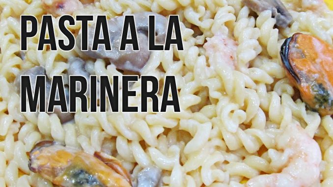 Pasta a la marinera